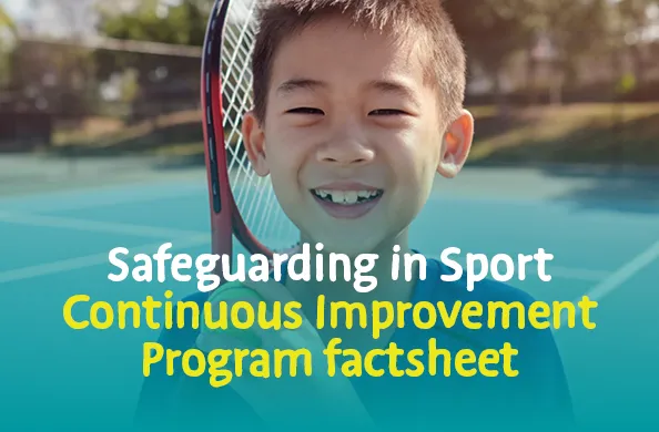 Safeguarding in sport continuous improvement program